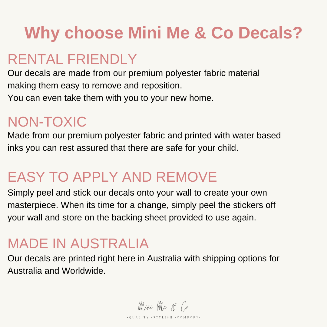 Mini Me & Co Wall decals, rental friendly, non-toxic, easy to apply and remove and Made in Australia